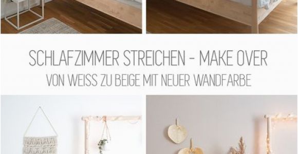 Einrichtungstipps Schlafzimmer Farben Neue Wandfarbe Fürs Schlafzimmer Ein Boho Traum In Beige