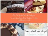 Kuchen Ideen Schnell Der Saftigste Schokoladigste Schokokuchen Aller Zeiten