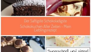 Kuchen Ideen Schnell Der Saftigste Schokoladigste Schokokuchen Aller Zeiten