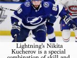 Kucherov Salary Lightning S Nikita Kucherov is A Special Bination Of