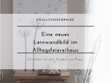 Poster Deko Schlafzimmer Pusteblume Ein Neues Bild Für Das Alltagsfeiereihaus