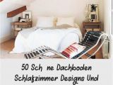 Schlafzimmer Deko Blog 50 Schöne Dachboden Schlafzimmer Designs Und Ideen