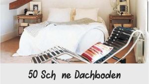 Schlafzimmer Deko Blog 50 Schöne Dachboden Schlafzimmer Designs Und Ideen